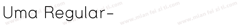 Uma Regular字体转换